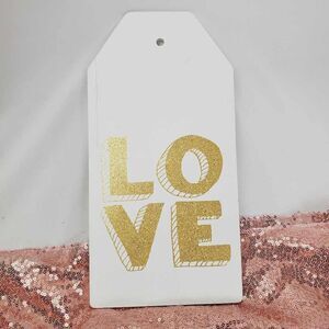 LOVE, gold Sparkle letters White Wooden 12" x 6" Sign Tag {Bundle Only}